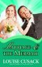 [Hapless Heroes 01] • Marriage & the Mermaid